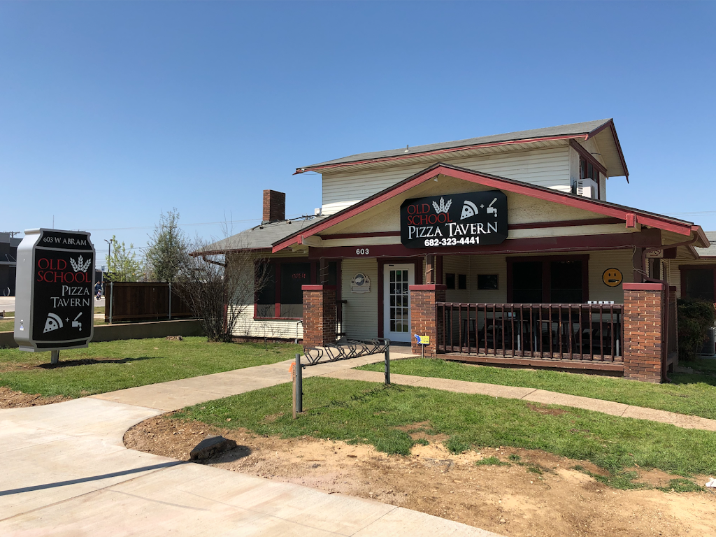 Old School Pizza Tavern | restaurant | 603 W Abram St, Arlington, TX 76010, USA | 6823234441 OR +1 682-323-4441