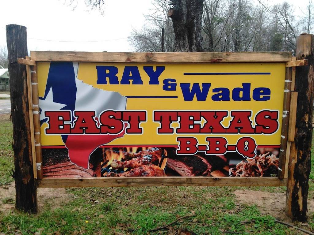 Ray & Wade East Texas BBQ | restaurant | 610 South Georgia Street, PO 171, Troup, TX 75789, USA | 9038422141 OR +1 903-842-2141