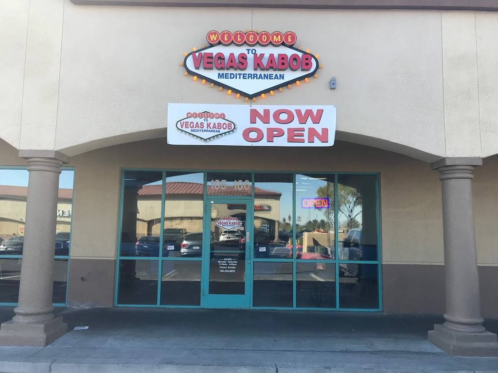 VEGAS KABOB | restaurant | 8410 W Cheyenne Ave STE 105, Las Vegas, NV 89129, USA | 7024768679 OR +1 702-476-8679