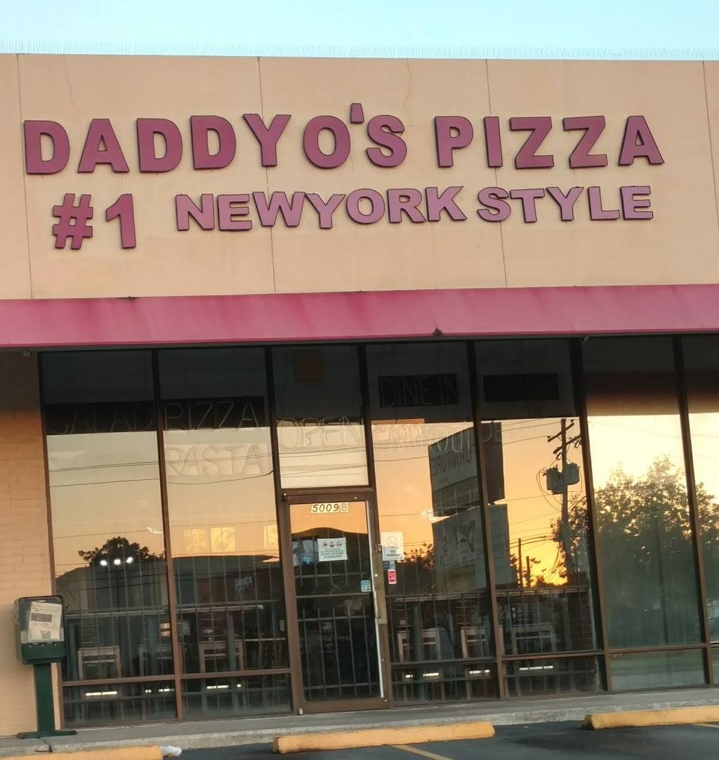 DaddyOs Pizza | restaurant | 5009 Antoine Dr # B, Houston, TX 77092, USA | 7139578008 OR +1 713-957-8008