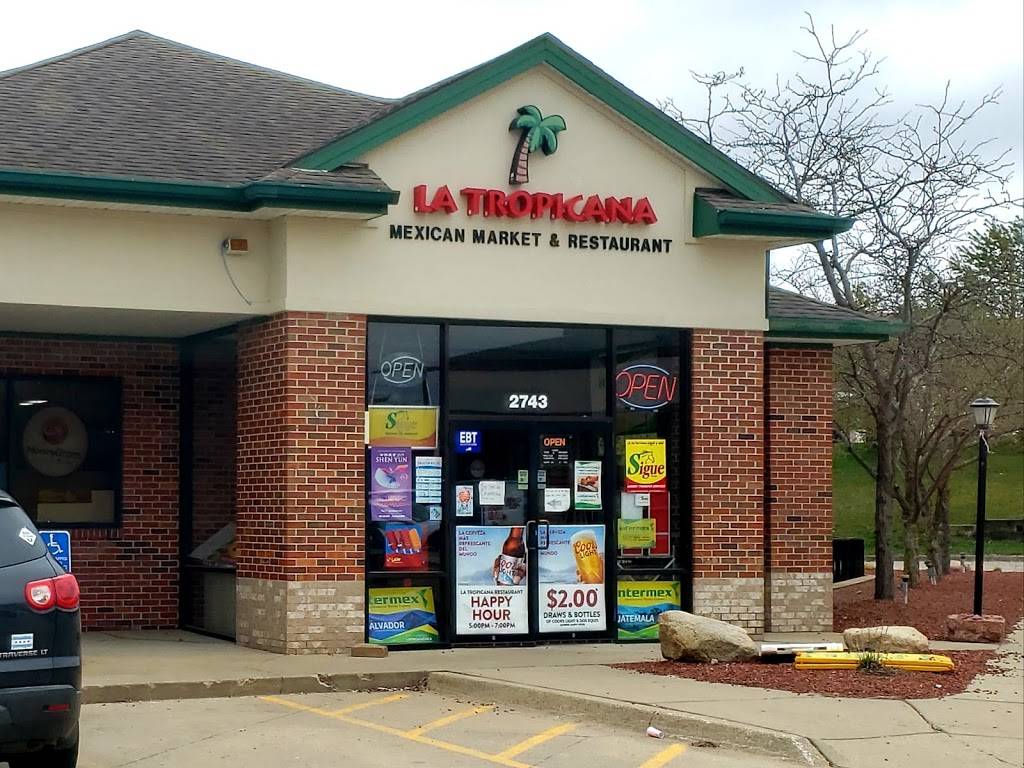 La Tropicana Mexican Food Market and Restaurant | restaurant | 2743 86th St, Urbandale, IA 50322, USA | 5153343456 OR +1 515-334-3456