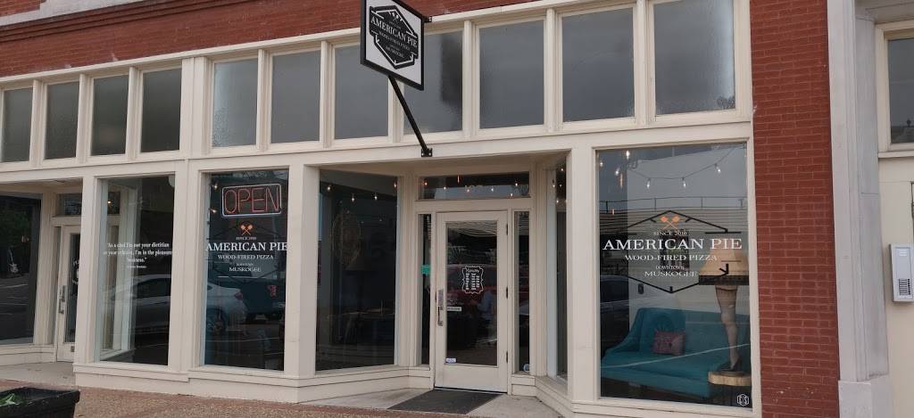American Pie Wood-Fired Pizza | restaurant | 107 W Broadway St, Muskogee, OK 74401, USA | 9185372377 OR +1 918-537-2377