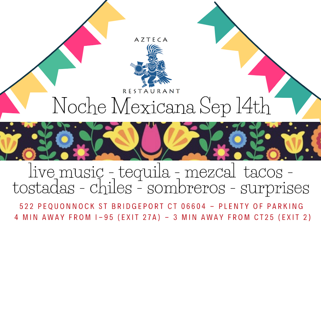 Azteca | restaurant | 522 Pequonnock St, Bridgeport, CT 06604, USA | 2033453232 OR +1 203-345-3232
