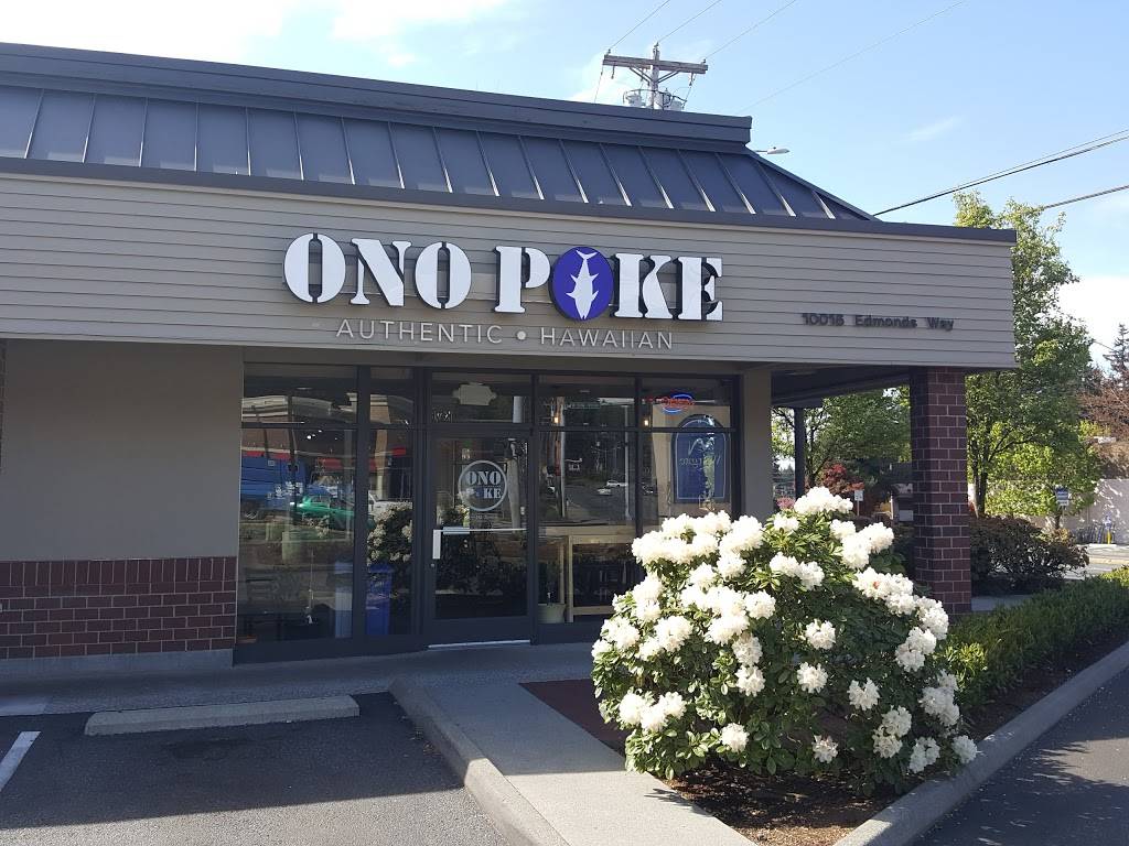 Ono Authentic Hawaiian Poke | restaurant | 10016 Edmonds Way, Edmonds, WA 98020, USA | 4253617064 OR +1 425-361-7064