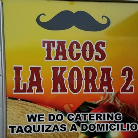 Tacos la kora 2 | restaurant | Murray Dr, Stockton, CA 95210, USA | 2096884820 OR +1 209-688-4820