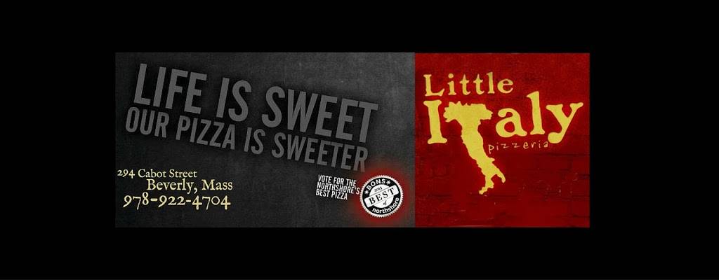 Little Italy | restaurant | 294 Cabot St, Beverly, MA 01915, USA | 9789224704 OR +1 978-922-4704