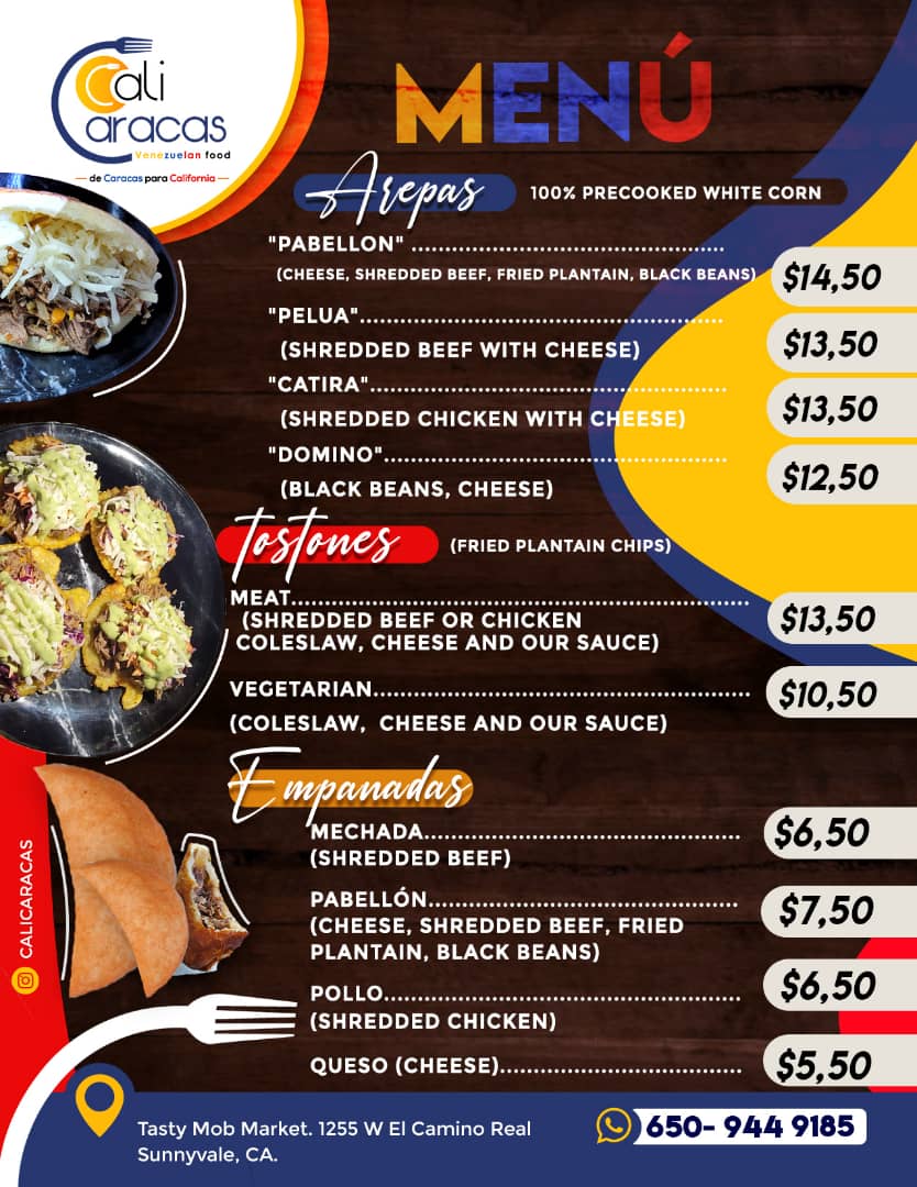 Cali Caracas Venezuelan Food Pop Up | restaurant | 1255 W El Camino Real, Sunnyvale, CA 94087, USA | 6509449185 OR +1 650-944-9185