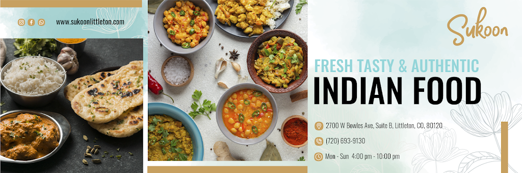 Sukoon | restaurant | 2700 W Bowles Ave Suite B, Littleton, CO 80120, USA | 7206939130 OR +1 720-693-9130