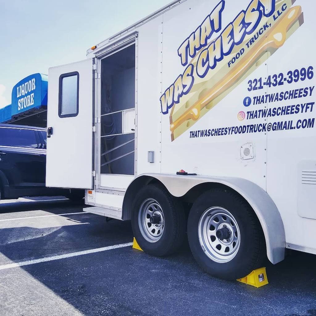 That Was Cheesy Food Truck | restaurant | 4400 Shawnee Pl, Cocoa, FL 32926, USA | 3214323996 OR +1 321-432-3996