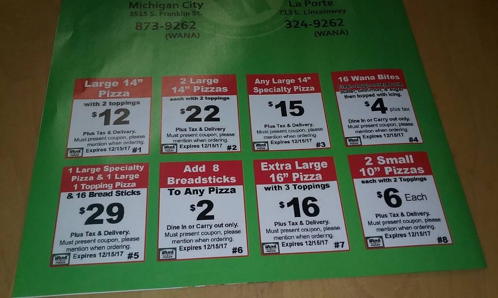 Wana Pizza | restaurant | 713 E Lincolnway, La Porte, IN 46350, USA | 2193249262 OR +1 219-324-9262
