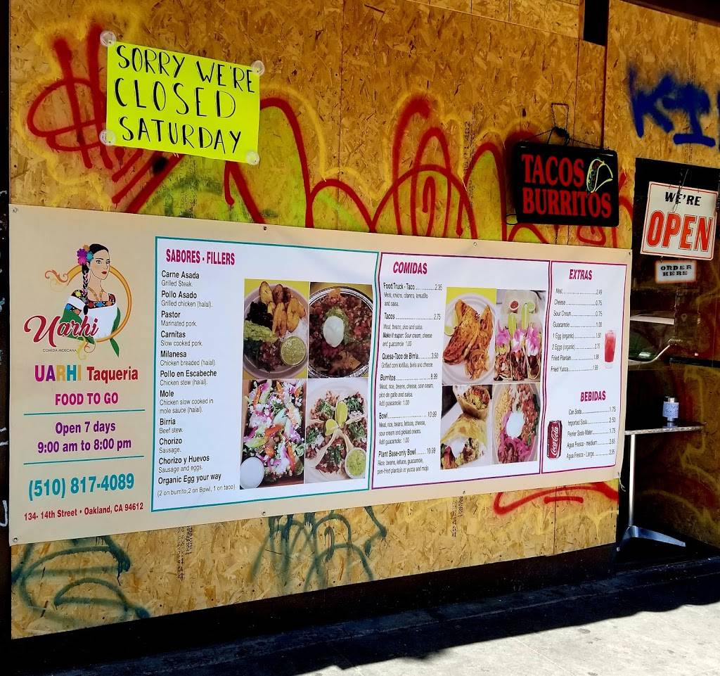 Uarhi Taqueria | restaurant | 134 14th St, Oakland, CA 94612, USA | 5108174089 OR +1 510-817-4089