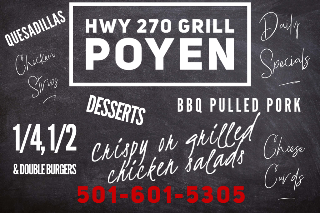 Hwy 270 Grill | restaurant | 14223 US-270, Poyen, AR 72128, USA | 5016015305 OR +1 501-601-5305