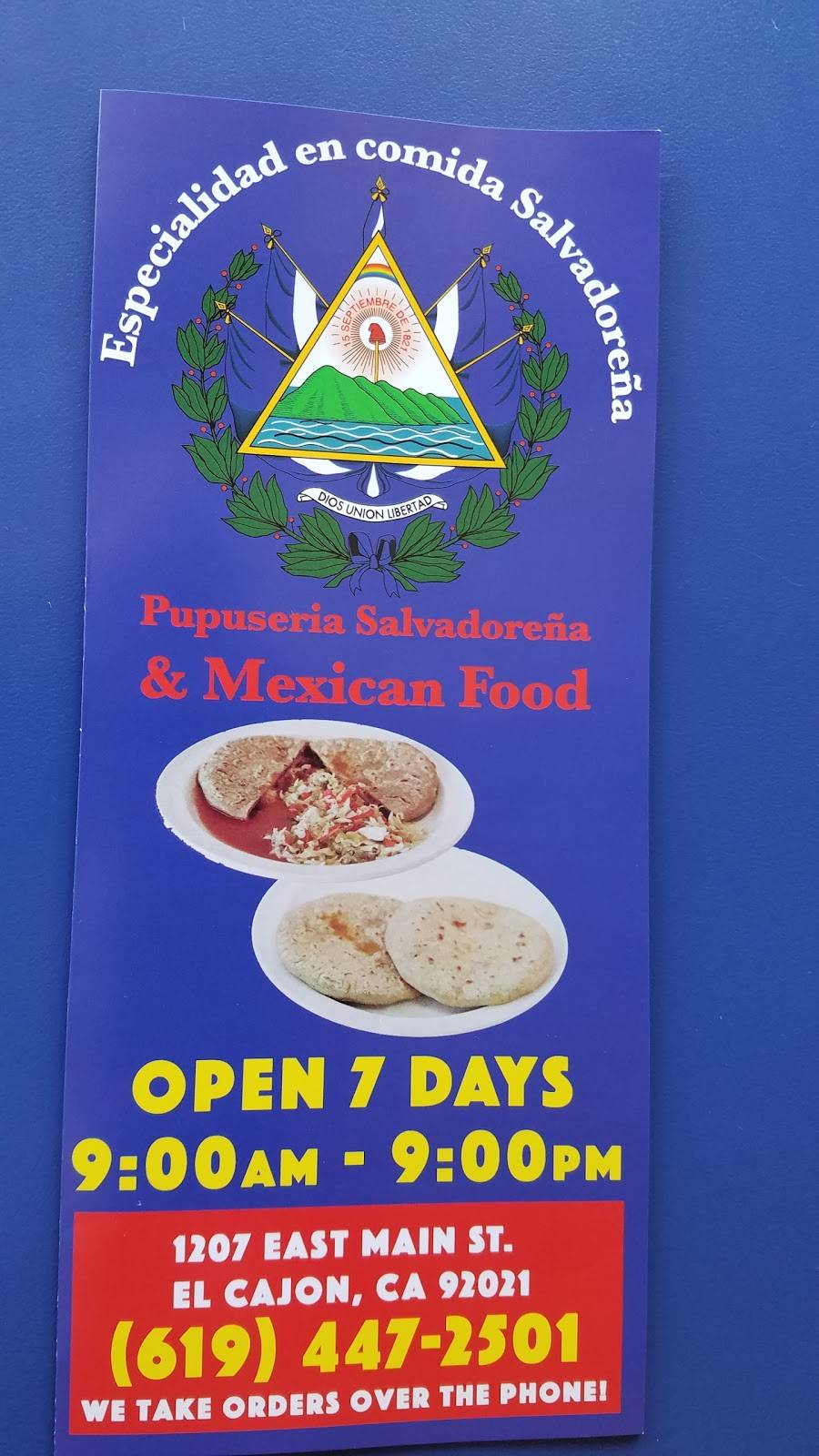 Pupuseria Salvadorena | restaurant | 1207 E Main St, El Cajon, CA 92021, USA | 6194472501 OR +1 619-447-2501