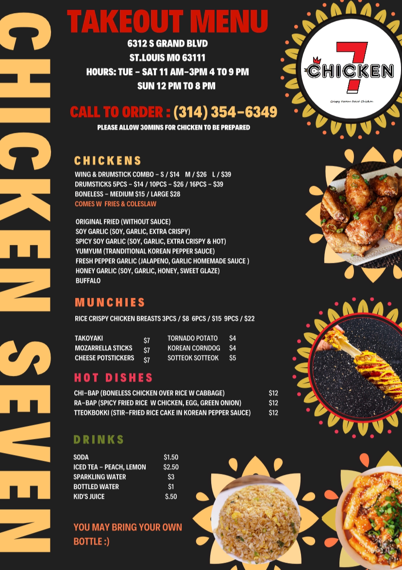Chicken Seven | restaurant | 6312 S Grand Blvd, St. Louis, MO 63111, USA | 3143546349 OR +1 314-354-6349