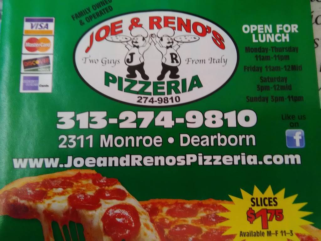 Joe & Renos Pizzeria | restaurant | 2311 Monroe St, Dearborn, MI 48124, USA | 3132749810 OR +1 313-274-9810