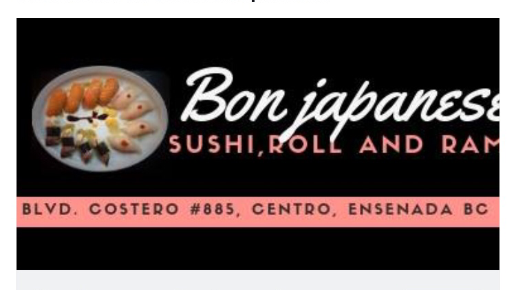 Bon Japanese | restaurant | Boulevard Costero 22800, Centro, 22800 Ensenada, B.C., Mexico | 016464880899 OR +52 646 488 0899