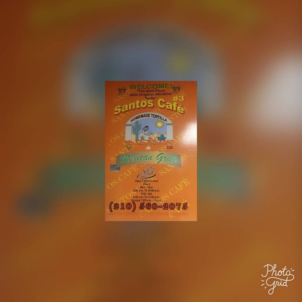 Santos Cafe #3 | restaurant | 1419 Castroville Rd, San Antonio, TX 78237, USA | 2105602075 OR +1 210-560-2075