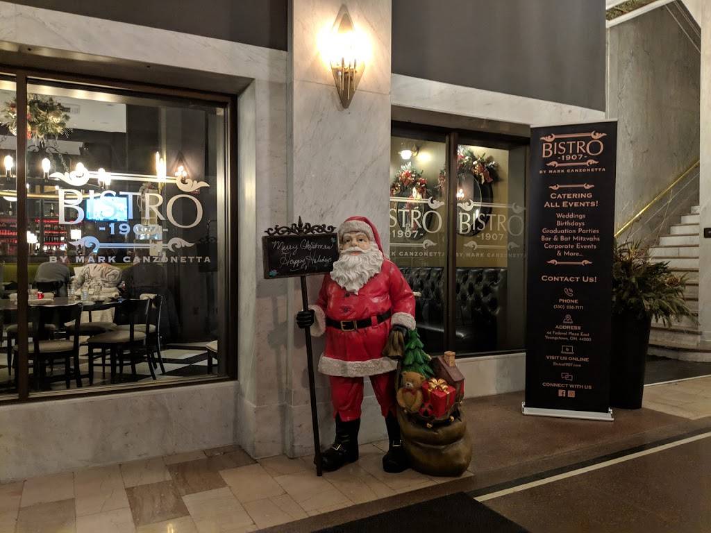 Bistro 1907 by Mark Canzonetta | restaurant | 44 E Federal St, Youngstown, OH 44503, USA | 3302387171 OR +1 330-238-7171