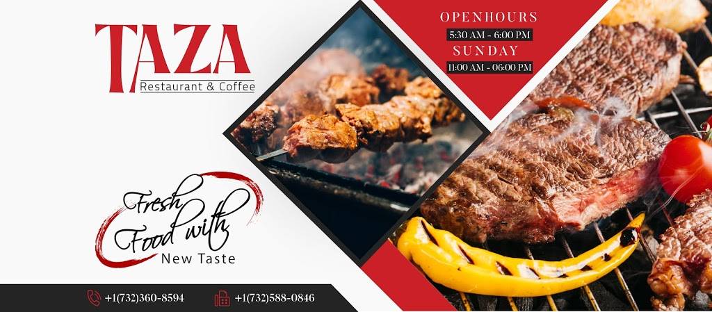 TAZA Restaurant | restaurant | 210 Summerhill Rd STE 3, Spotswood, NJ 08884, USA | 7323608594 OR +1 732-360-8594
