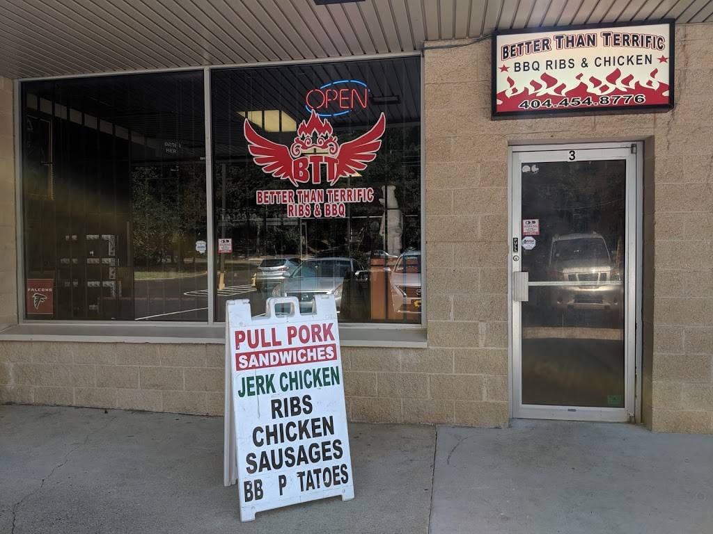Better Than Terrific BBQ Ribs & Chicken | restaurant | 4687 Rockbridge Rd SW, Stone Mountain, GA 30083, USA | 4044548776 OR +1 404-454-8776