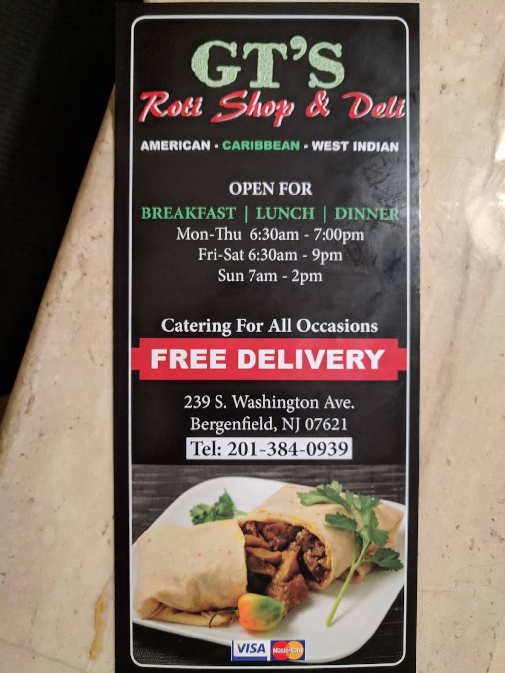 GTS WEST INDIAN/ CUISINE/DELI | restaurant | 239 S Washington Ave, Bergenfield, NJ 07621, USA | 2013840939 OR +1 201-384-0939