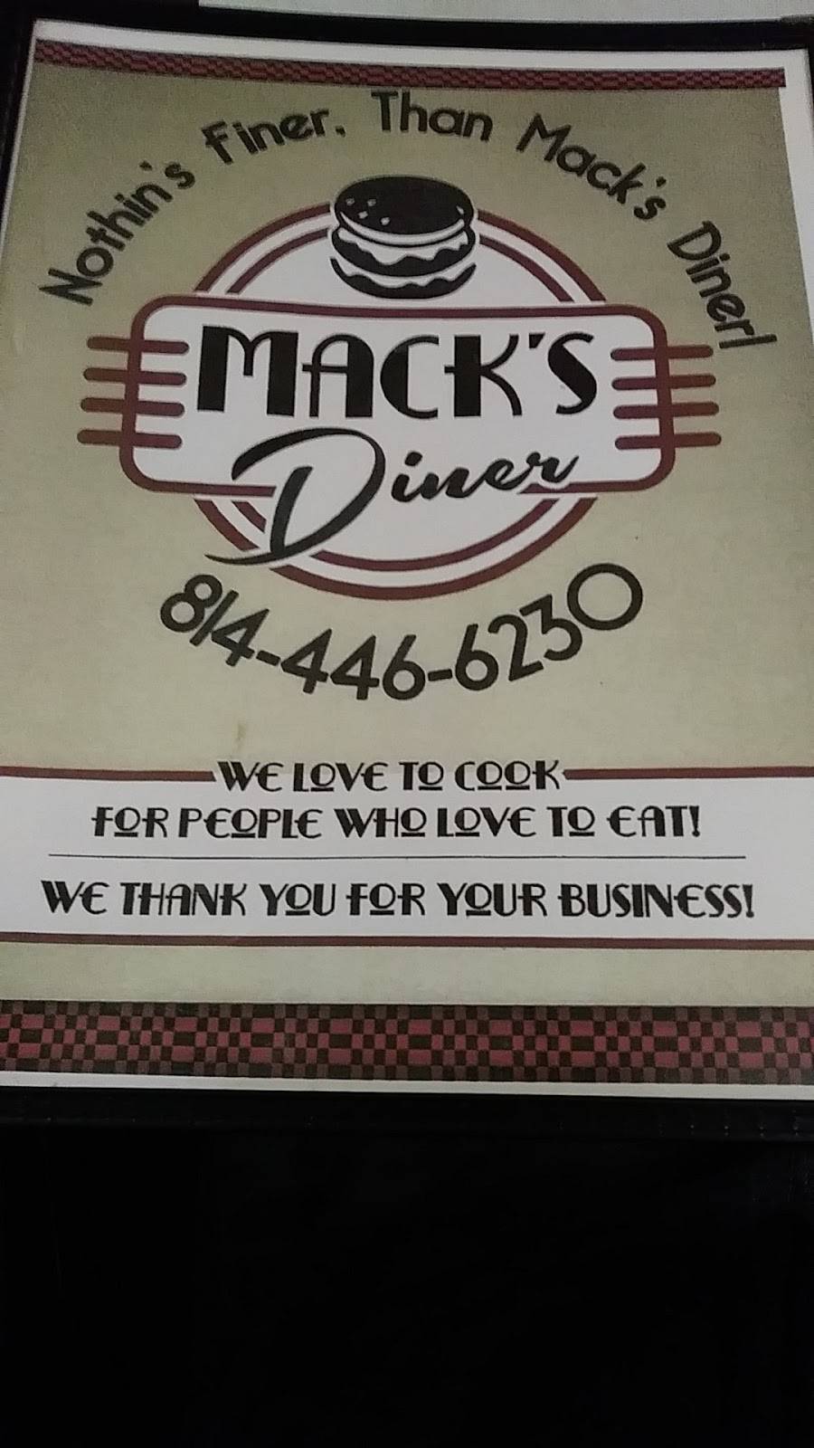 Macks Diner | restaurant | 5868 PA-711 suit 6, Seward, PA 15954, USA | 8144466230 OR +1 814-446-6230