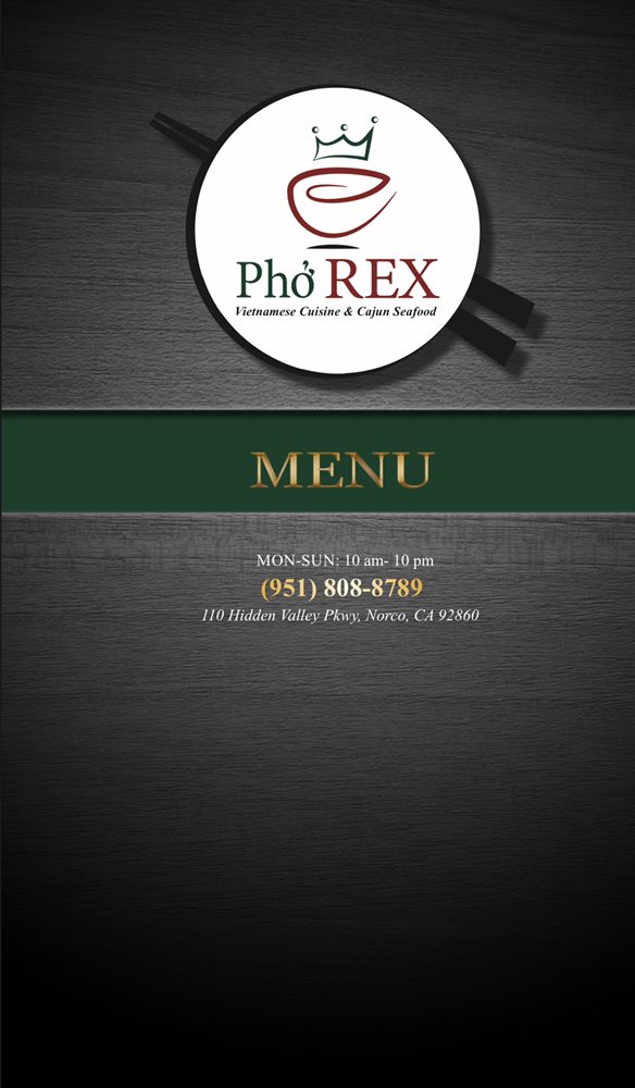 Pho Rex | restaurant | 110 Hidden Valley Pkwy Ste C, Norco, CA 92860, USA | 9518088789 OR +1 951-808-8789