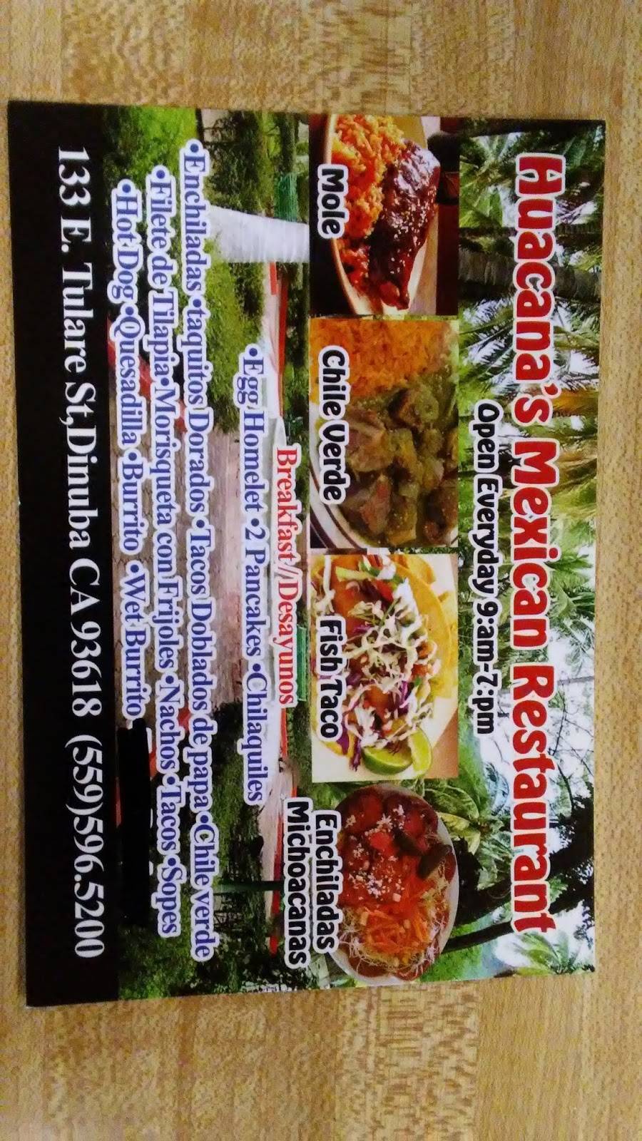 Huacanas | Mexican Restaurant | restaurant | 133 E Tulare St, Dinuba, CA 93618, USA | 5595965200 OR +1 559-596-5200