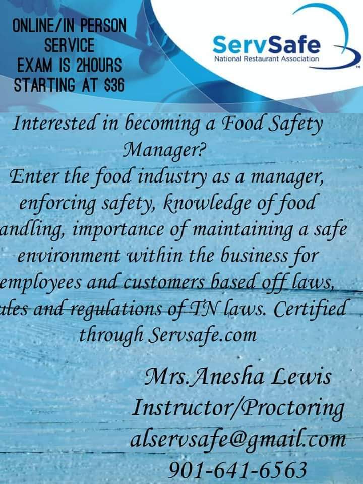 AL ServSafe 901 | restaurant | 4789 Stock Bridge Ct, Memphis, TN 38118, USA | 9016416563 OR +1 901-641-6563