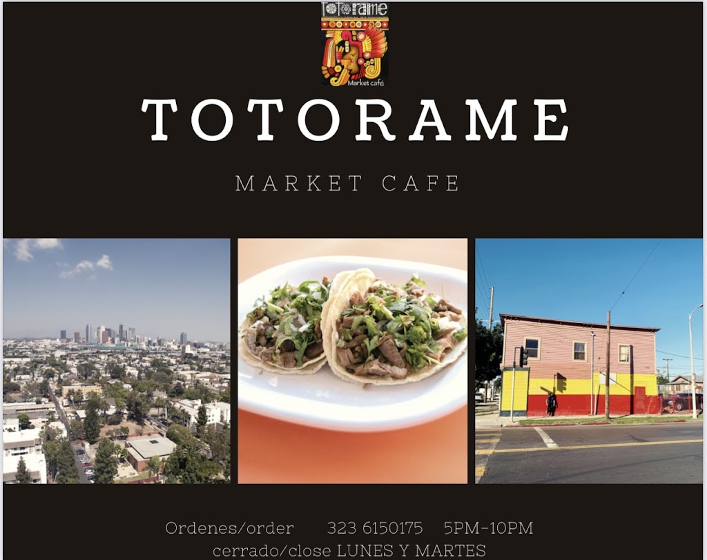 Totorame Market Café | restaurant | 7626 S Vermont Ave, Los Angeles, CA 90044, USA | 3236150175 OR +1 323-615-0175