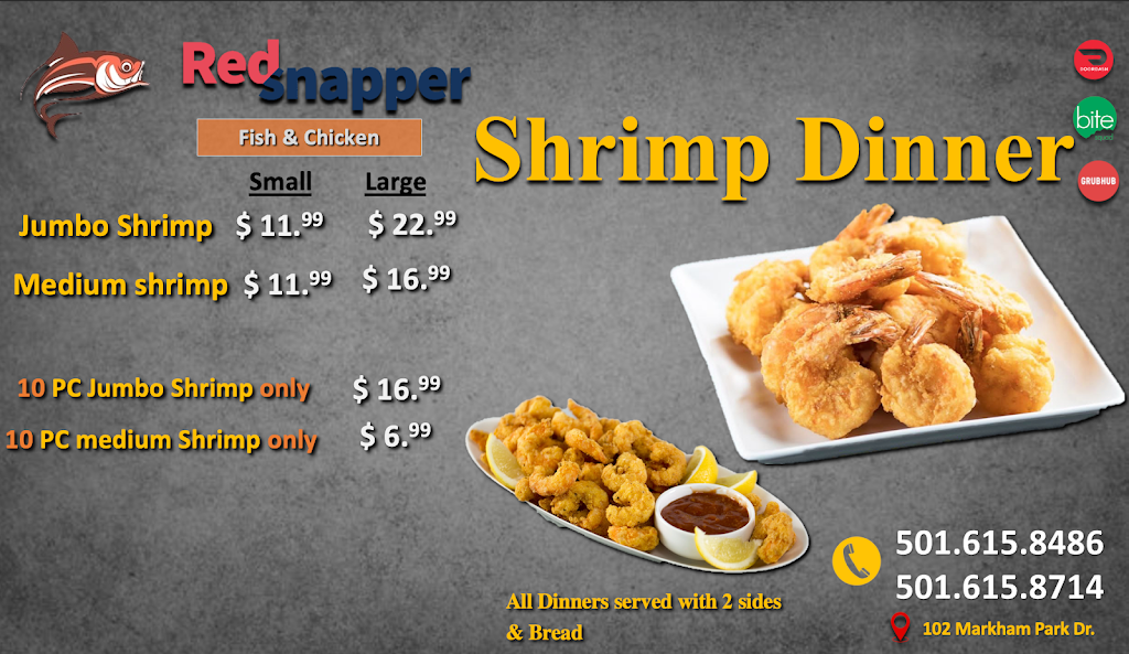 Red Snapper Fish & Chicken | restaurant | 102 Markham Park Dr, Little Rock, AR 72211, USA | 5016158486 OR +1 501-615-8486