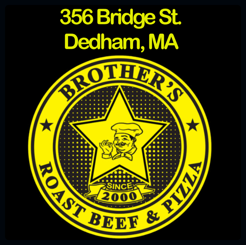 Brothers roast beef | restaurant | 356 Bridge St, Dedham, MA 02026, USA | 7816861404 OR +1 781-686-1404