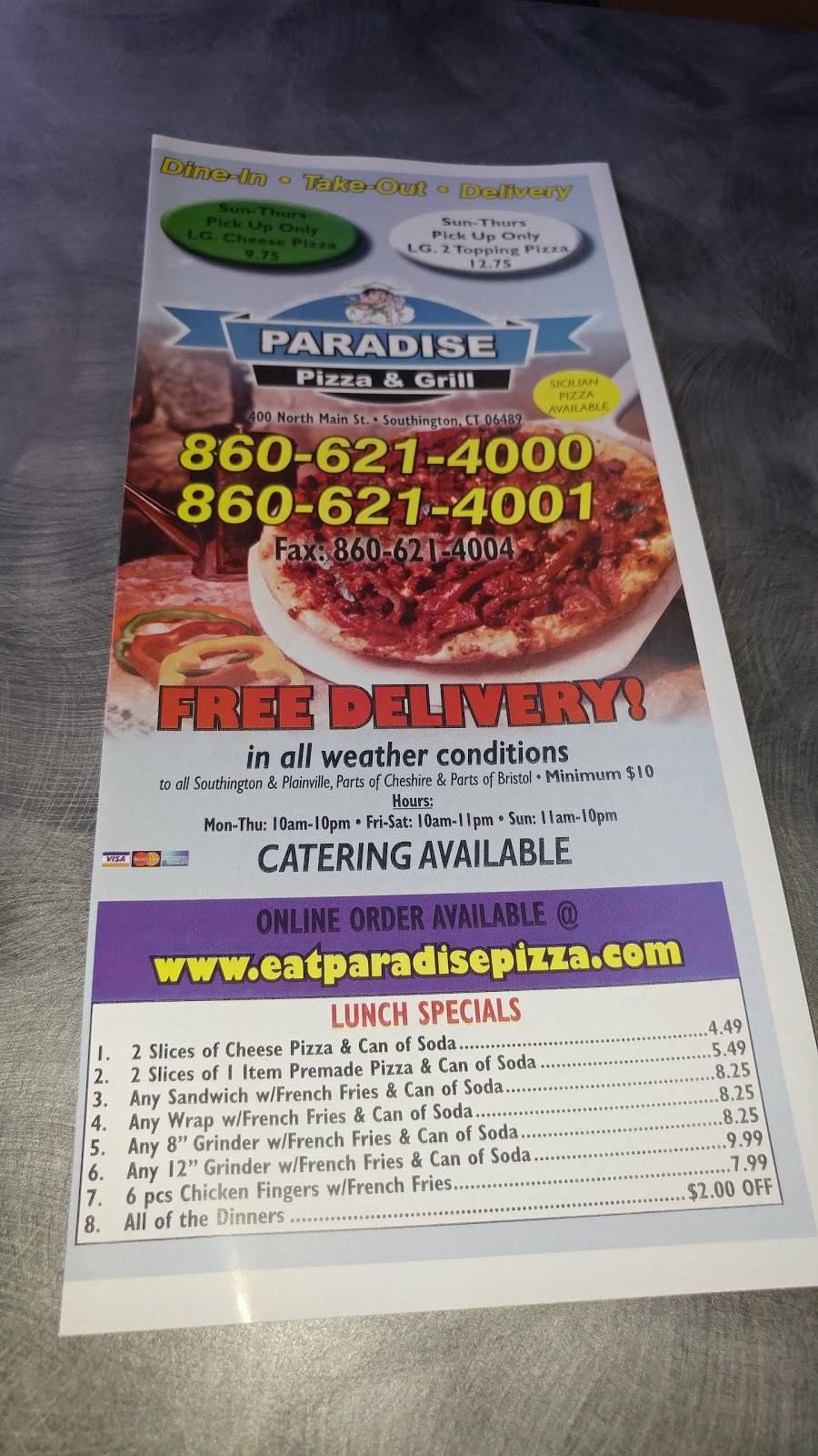 Paradise Pizza & Grill | restaurant | 400 N Main St, Southington, CT 06489, USA | 8606214000 OR +1 860-621-4000