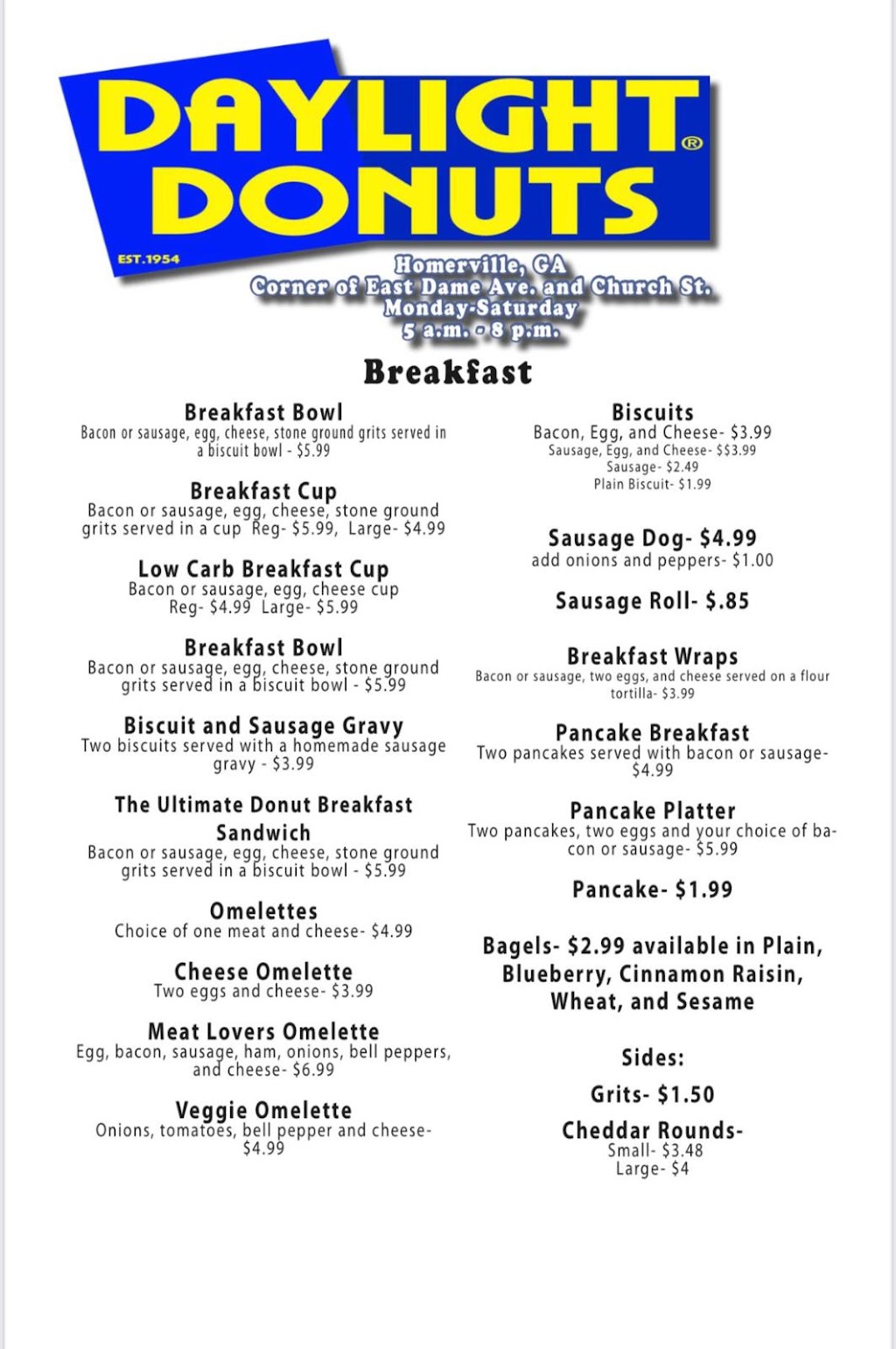 Daylight Donuts | restaurant | 31 E Dame Ave, Homerville, GA 31634, USA | 9124872045 OR +1 912-487-2045