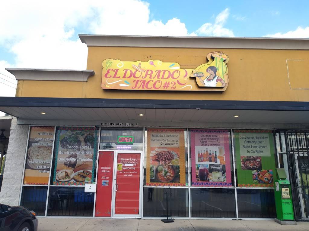 El Dorado Taco #2 | restaurant | 12302 John F Kennedy Blvd A, Houston, TX 77039, USA | 8323280147 OR +1 832-328-0147