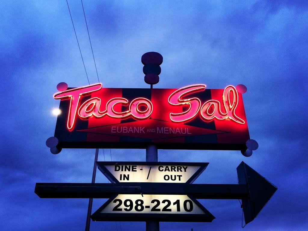 Taco Sal Restaurant | restaurant | 9621 Menaul Blvd NE, Albuquerque, NM 87112, USA | 5052982210 OR +1 505-298-2210