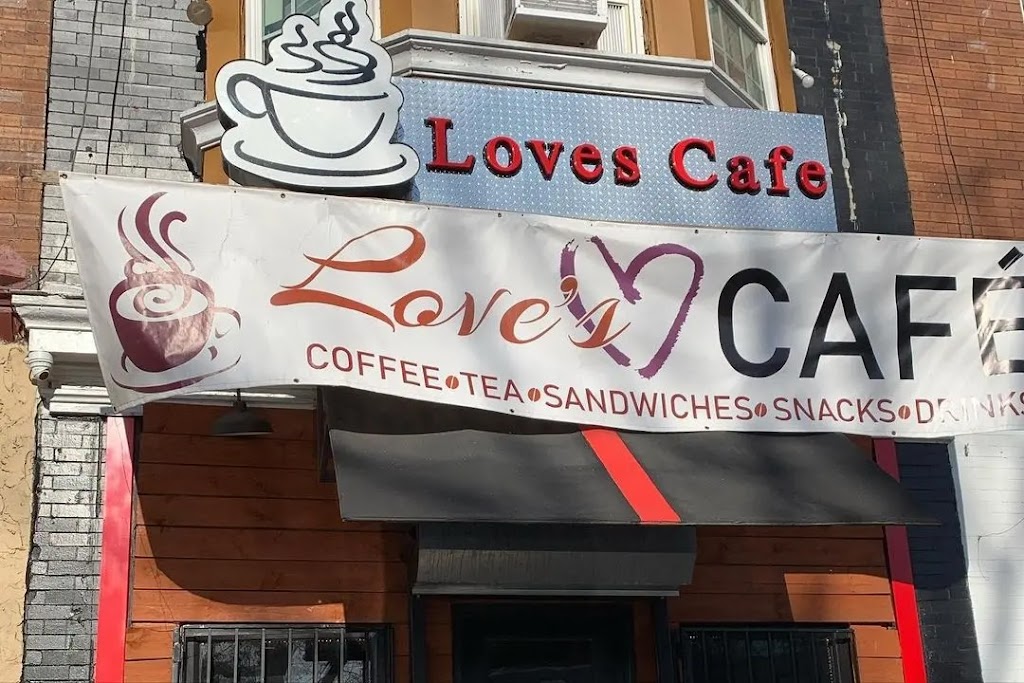 Loves Cafe | cafe | 1919 W Hunting Park Ave, Philadelphia, PA 19140, USA | 2153158895 OR +1 215-315-8895