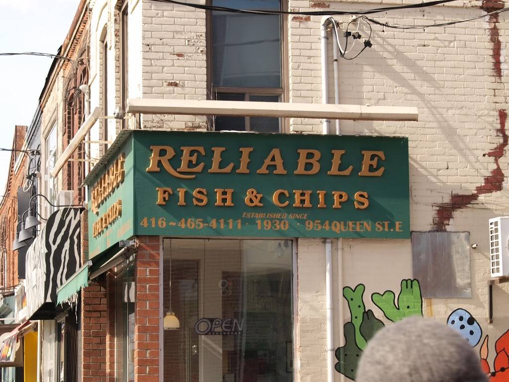Reliable Fish & Chips | restaurant | 954 Queen St E, Toronto, ON M4M 1J7, Canada | 4164654111 OR +1 416-465-4111