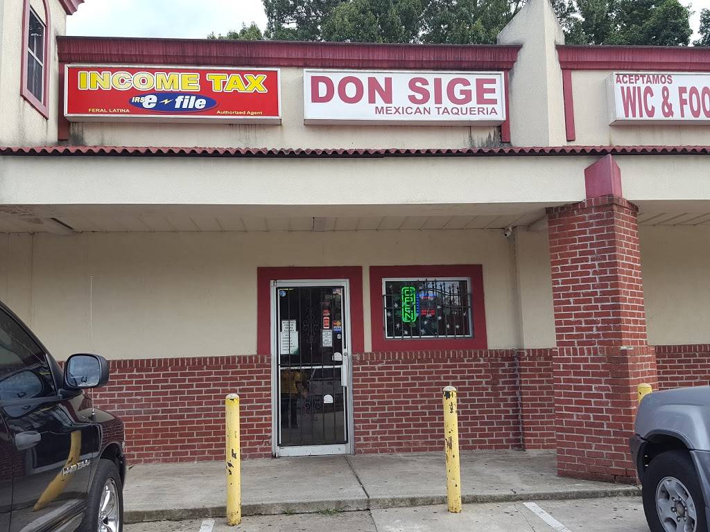 Don Sige Taqueria | restaurant | 1720 Vesta Ave, College Park, GA 30337, USA | 4047628084 OR +1 404-762-8084