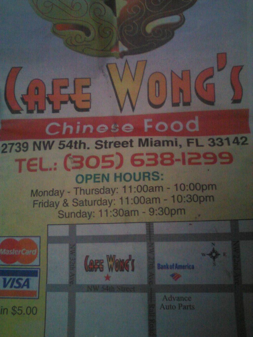 Cafe Wongs | restaurant | 2737 NW 54th St, Miami, FL 33142, USA | 3056381299 OR +1 305-638-1299