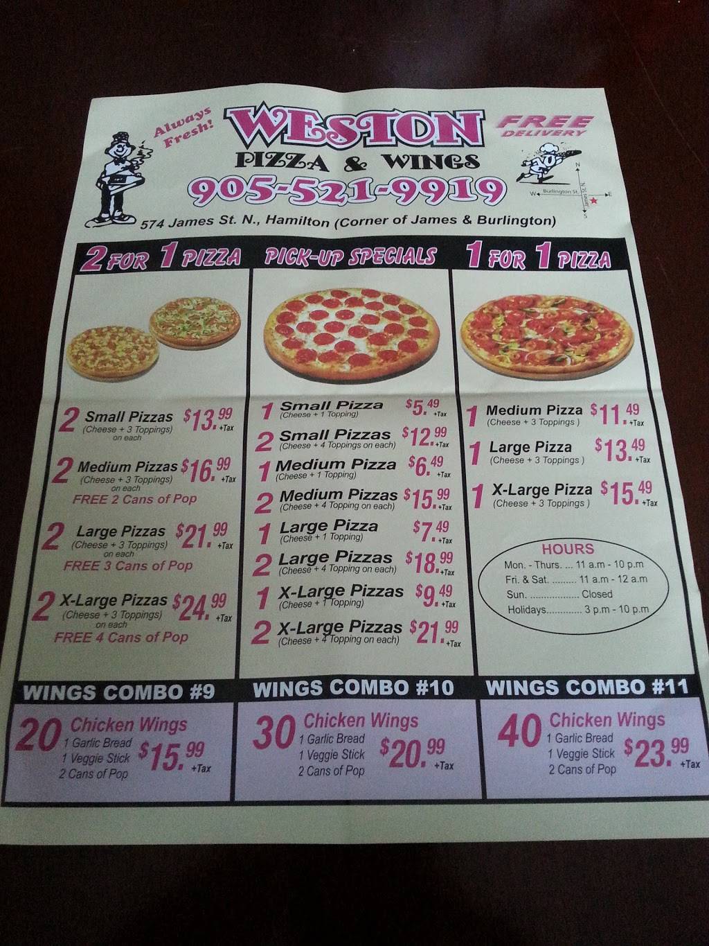 Weston Pizza And Wings | restaurant | 574 James St N, Hamilton, ON L8L 1J7, Canada | 9055219919 OR +1 905-521-9919