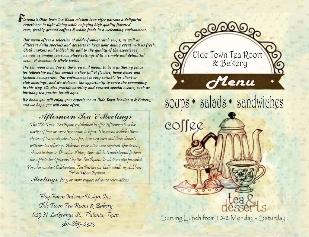 Floy Farm Interior Design & The Olde Town Tea Room & Bakery | bakery | 625 N La Grange St, Flatonia, TX 78941, USA | 3618652323 OR +1 361-865-2323