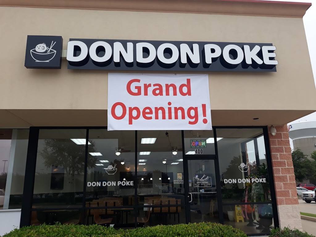 DonDonPoke | restaurant | 5850 K Ave #400, Plano, TX 75074, USA | 4694687945 OR +1 469-468-7945