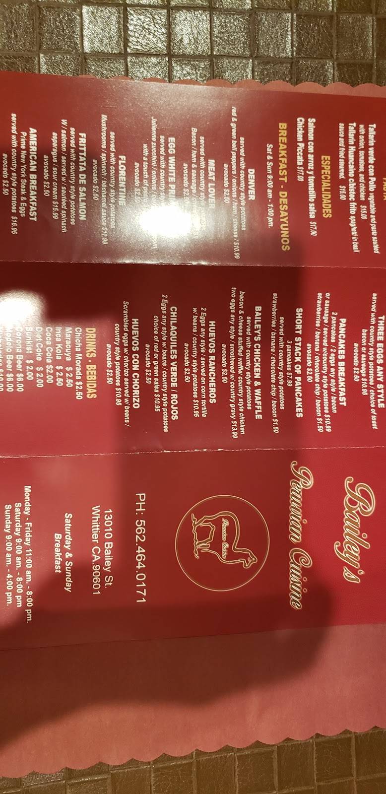 Baileys Peruvian Cuisine | restaurant | 13010 Bailey St, Whittier, CA 90601, USA | 5624640171 OR +1 562-464-0171