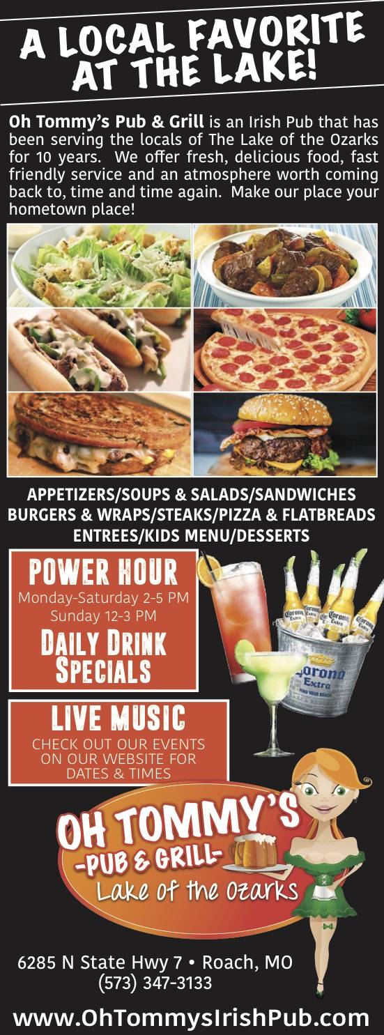 Oh Tommys Pub & Grill | restaurant | 6285 N, MO-7, Roach, MO 65787, USA | 5733473133 OR +1 573-347-3133