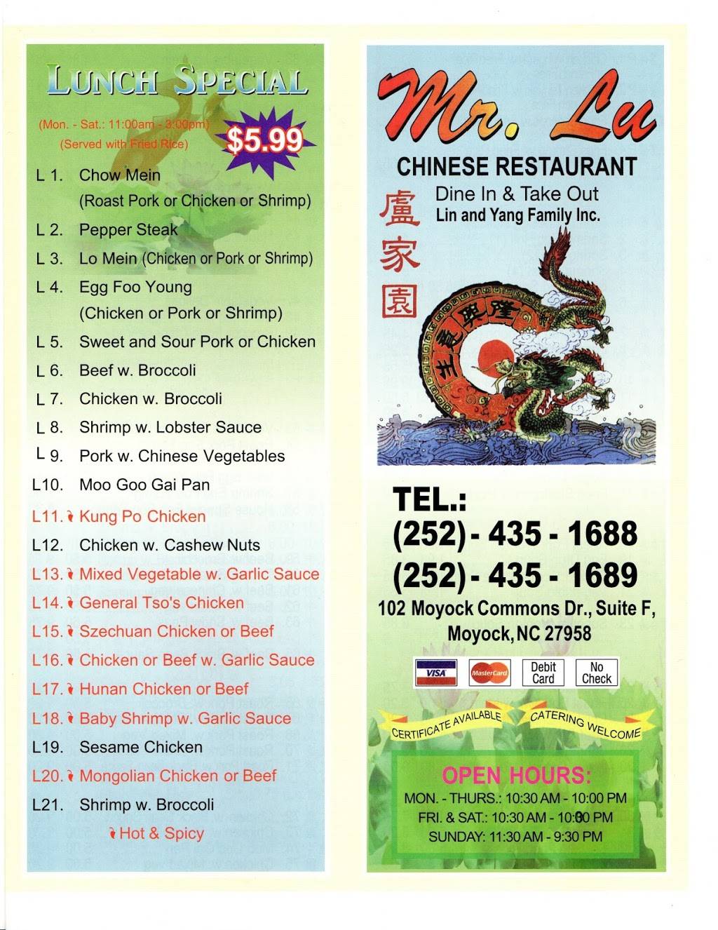 Mr. Lu Chinese Restaurant (Lin And Yang Family Inc.) | restaurant | 102 Moyock Commons Dr # F, Moyock, NC 27958, USA | 2524351688 OR +1 252-435-1688