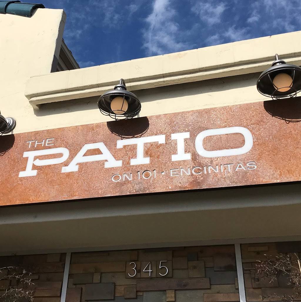 The Patio on 101 | restaurant | 345 S Coast Hwy 101, Encinitas, CA 92024, USA | 7602091274 OR +1 760-209-1274