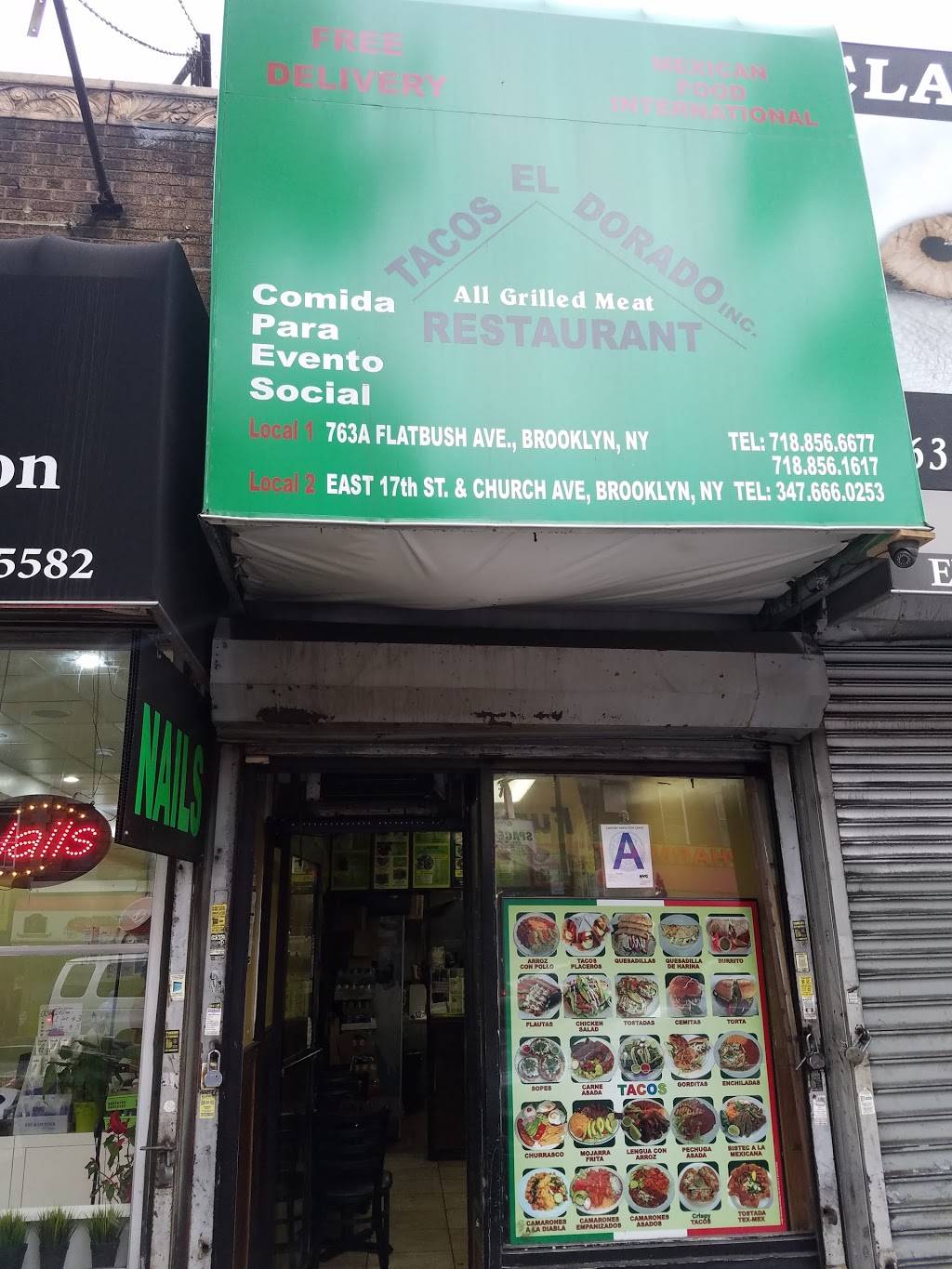 Tacos El Dorado | restaurant | 763A Flatbush Ave, Brooklyn, NY 11226, USA | 7188566677 OR +1 718-856-6677