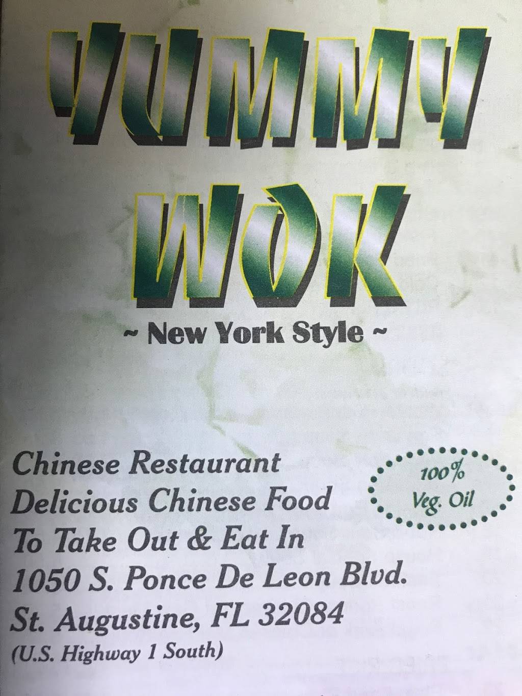 Yummy Wok | restaurant | 6018, 1050 S Ponce De Leon Blvd, St. Augustine, FL 32084, USA | 9048261558 OR +1 904-826-1558