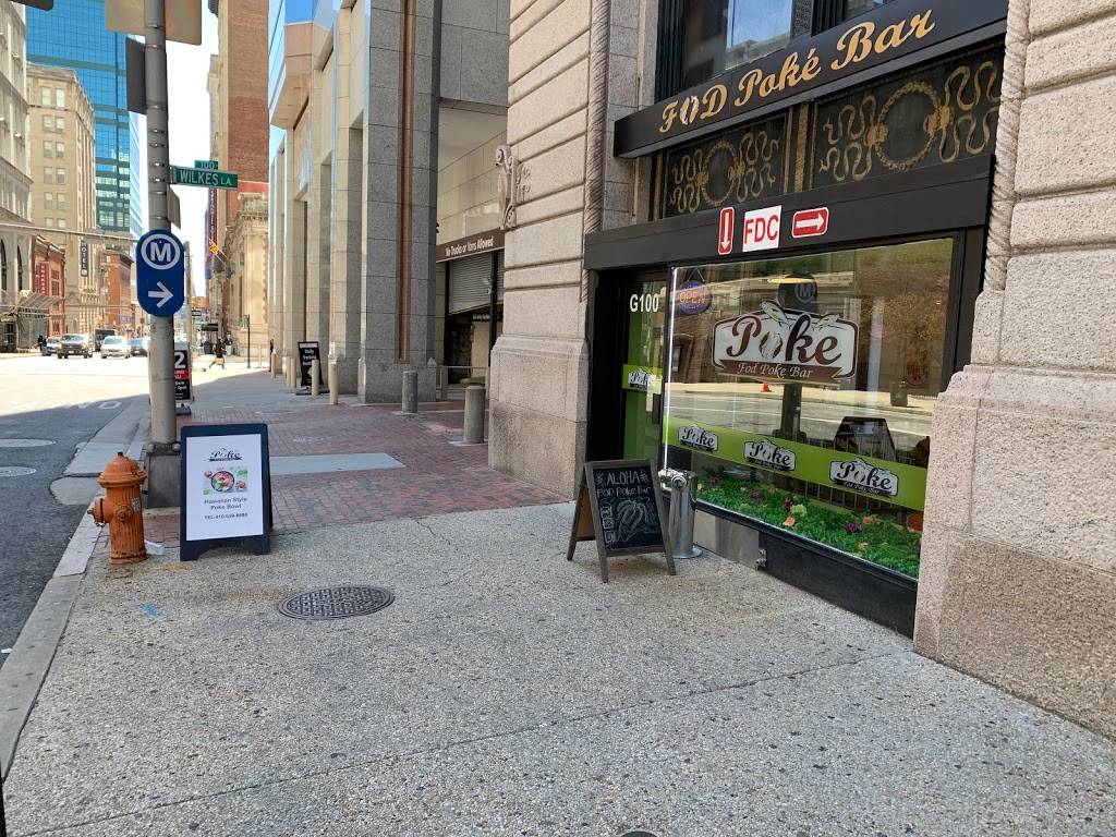 FOD Poke Bar | restaurant | 10 N Calvert St, Baltimore, MD 21202, USA | 4105398888 OR +1 410-539-8888